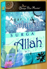 Agar Selamat Sampai Surga Allah