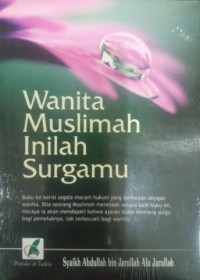 Wanita Muslimah Inilah SUrgamu