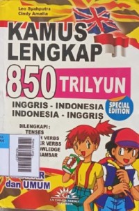 Kamus Lengkap 850 Triliyun (Inggris - Indonesia)