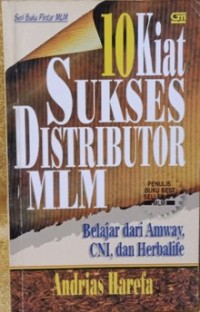 10 Kiat Sukses Distributor MLM