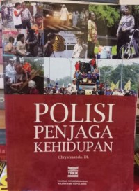 Polisi Penjaga Kehidupan
