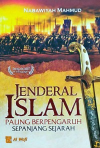 Jenderal Islam Paling Berpengaruh Sepanjang Sejarah