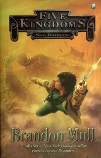 Five Kingdoms ; Sky Raiders