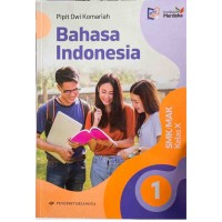 Aktif Berkomunikasi Dengan Bahasa Indonesia Kelas X