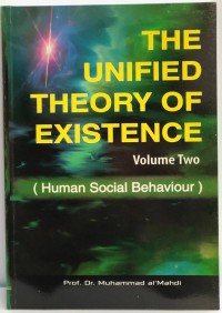The Unified Theori Of Existence One