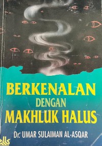 Berkenalan Dengan Makhluk Halus