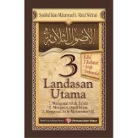 Tiga Landasan Utama