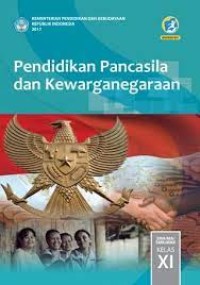 Pendidikan Kewarganegaraan Kelas XI Semester 1