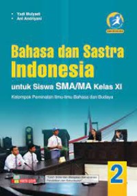 Bahasa Indonesia 2 Untul SMA/MA Kelas XI