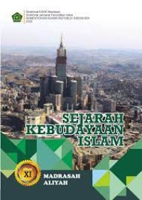 Sejarah Kebudayaan Islam 1 Kelas XI
