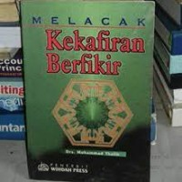 Melacak Kekafiran Dalam Berfikir