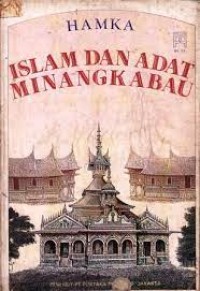 Islam Dan Adat Minangkabau