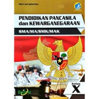 Pendidikan Pancasila dan Kewarganegaraan X