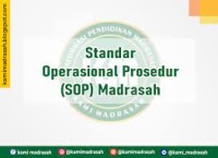 Bina Mitra Pemberdayaan Madrasah Standar Operasional Prosedur