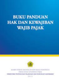 Hak dan Kewajiban Wajib Pajak