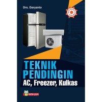 Belajar Sendiri Teknik & Reparasi Kulkas Freezer AC