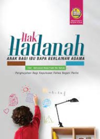 Hak Hadanah Anak Bagi Ibu Bapa Berlainan Agama