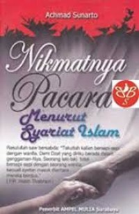 Nikmatnya Pacaran Menurut Syaria't Islam