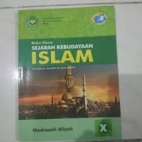 Sejarah Kebudayaan Islam  Kelas X