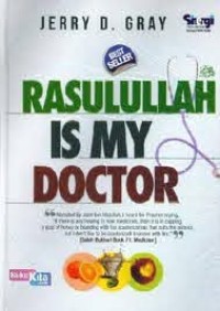 Rasulullah Is My Doctor
