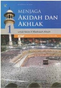 Menjaga Akidah Dan Akhlak X
