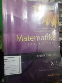 Matematika  Kontekstual XII Program Stusi Ilmu Pengetahuan Sosial