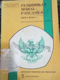 Pendidikan Moral Pancasila SMTA Kelas 1
