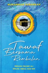 Tawaf Bersama Rembulan