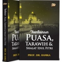 Tuntunan Puasa Tarawih dan Shalat Idul Fitri