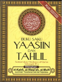 Yaasiin, Tahlil, dan Ziarah Kubur