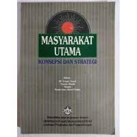 Masyarakat Utama Konsepsi Dan Strategi