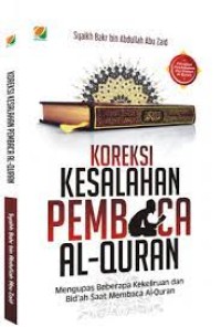 Beberapa Koreksi Terjemahan Dan Bacaan Al-Quran