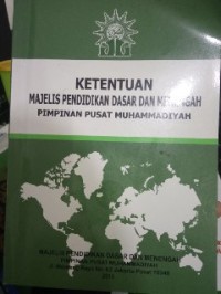 Ketentuan Majelis Pendidikan Dasar Dan Menengah Pimpinan Pusat Muhammadiyah